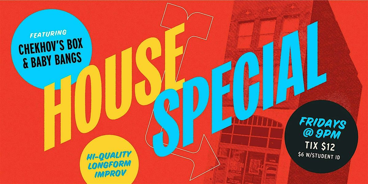 House Special: Chekhov's Box & Baby Bangs