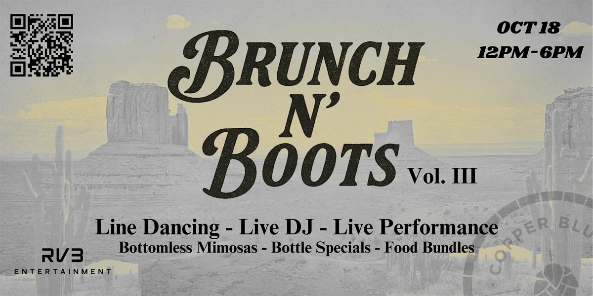 Brunch N Boots Vol. 3 YEEEEHHAAAWWW