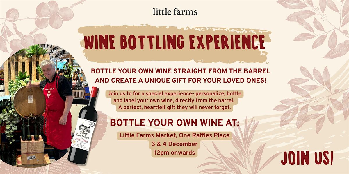 Wine Bottling Experience