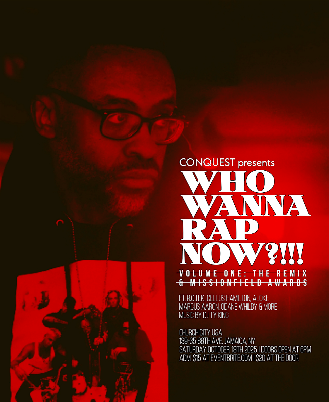 CONQUEST presents "Who Wanna Rap Now Vol. 1 - The Remix"