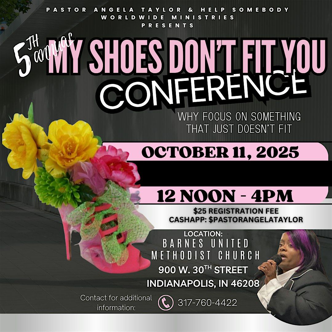 My shoes just don't fit you annual fifth conference