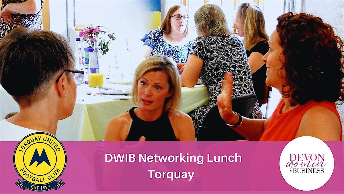 DWIB Networking Lunch - Torquay FC