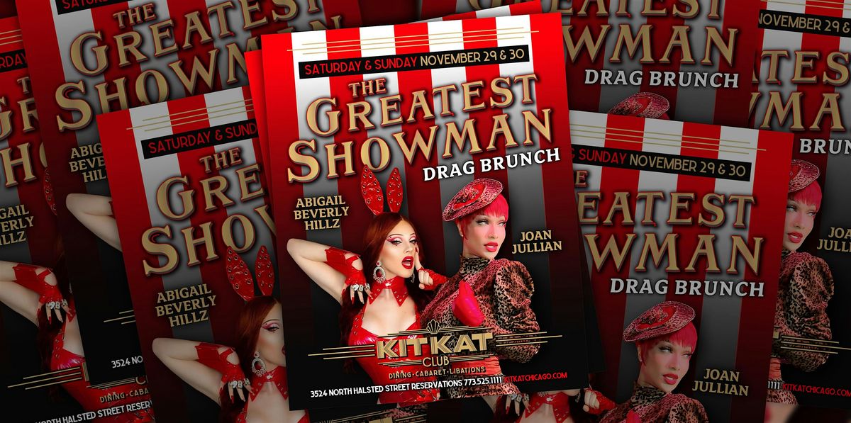 The Greatest Showman Drag Brunch