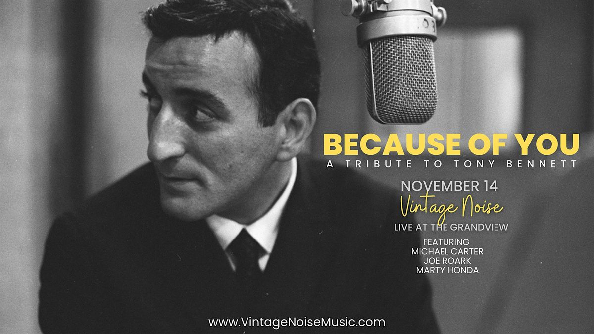 A Tribute to Tony Bennett