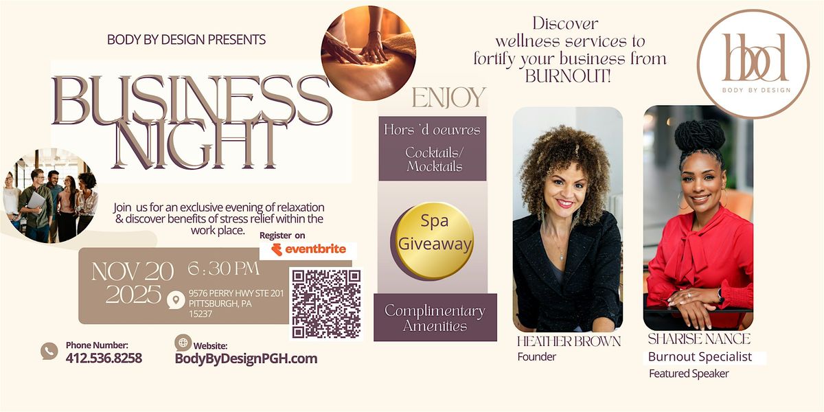 Business Night  with Body By Design