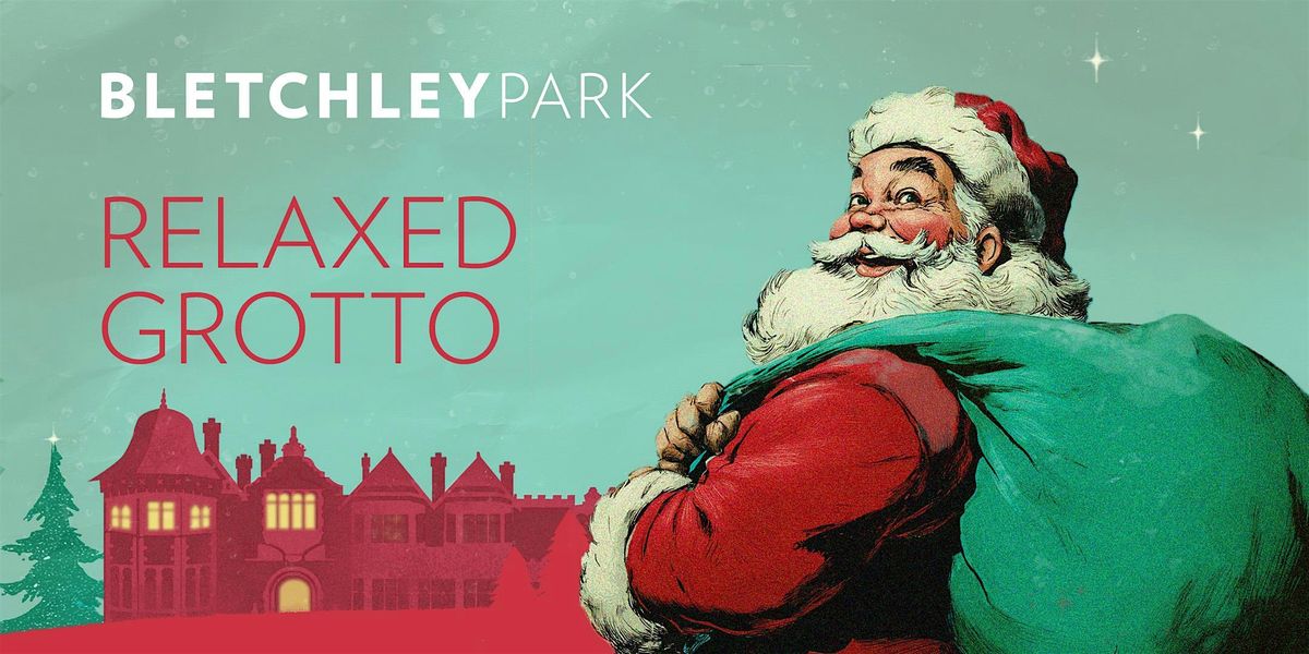 Bletchley Park - Relaxed Christmas Grotto Experience