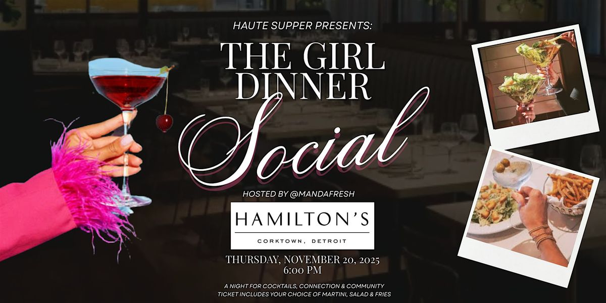The Girl Dinner Social