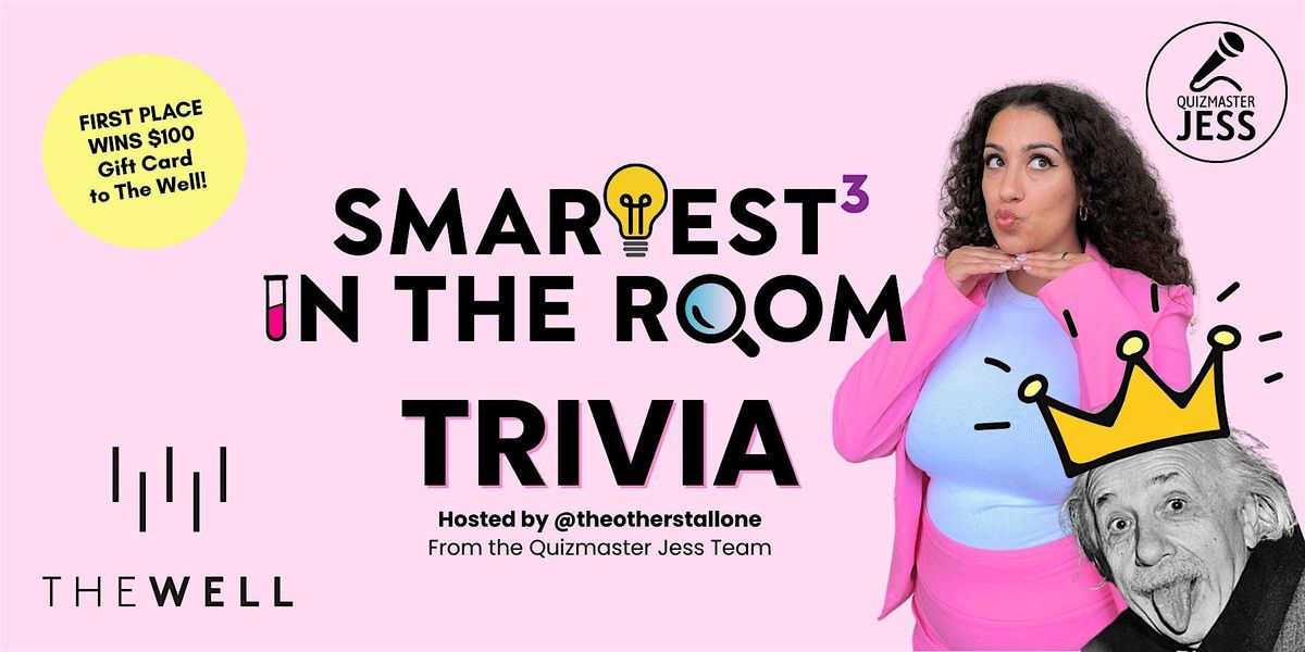 Trivia at The Well by the Quizmaster Jess Team