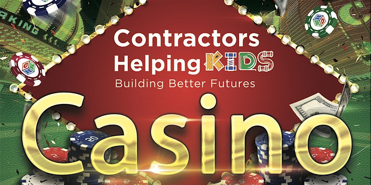 Contractor\u2019s Helping Kids Casino Night Fundraiser