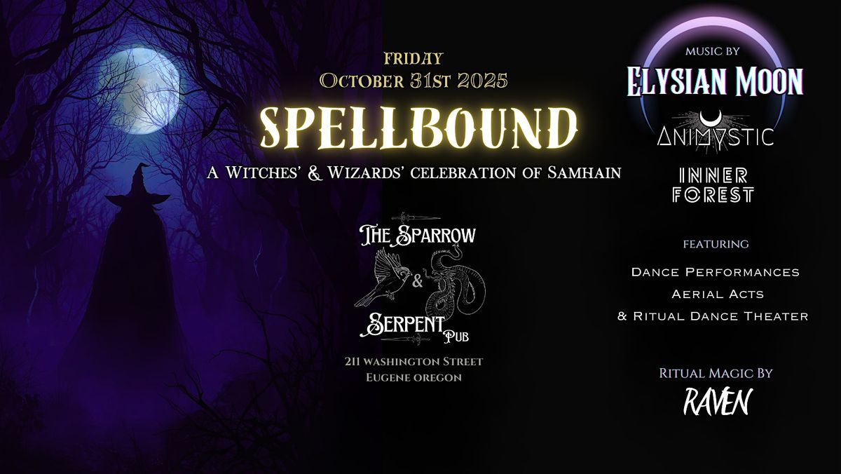 SPELLBOUND: A Witches' and Wizards' Celebration of Samhain