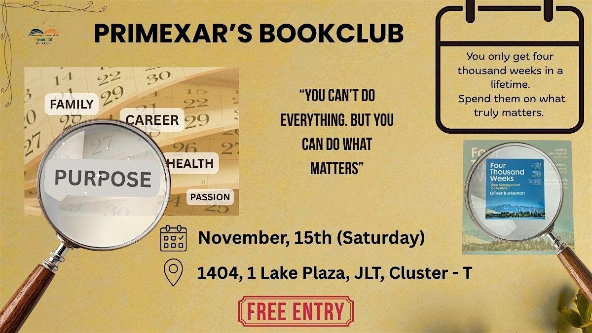 Primexar Book Club - 4 Thousand Weeks