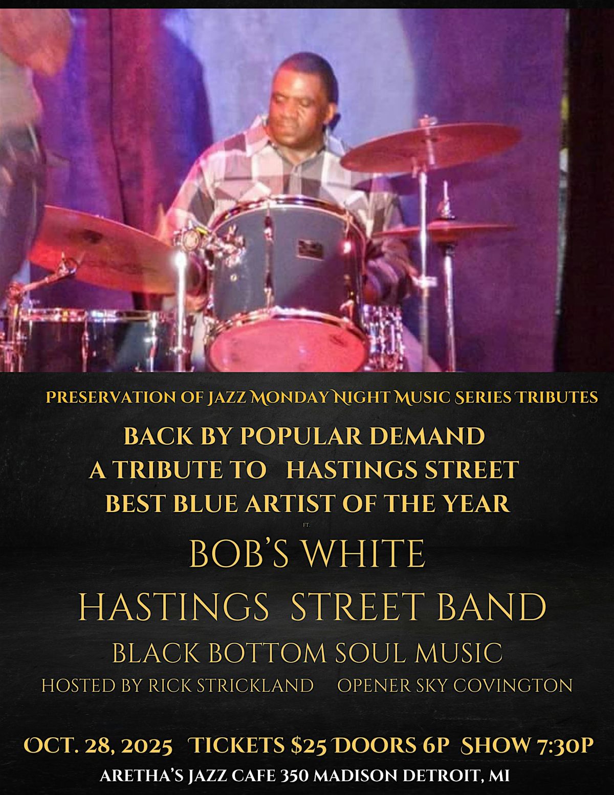 Back by Popular Demand \u2013 A Tribute to Hastings Street ft. Bob White\u2019s Band