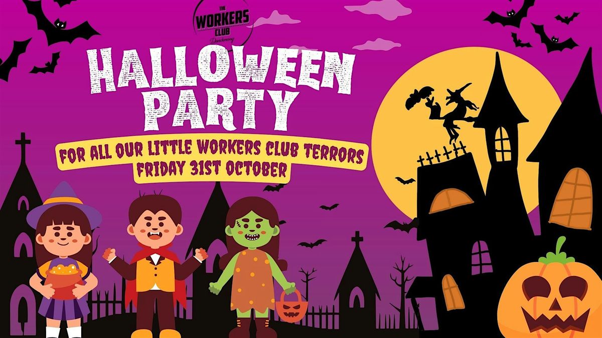 Halloween Party at The Workers Club