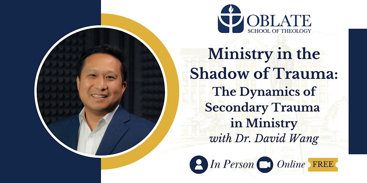 Ministry in the Shadow of Trauma | OST Event