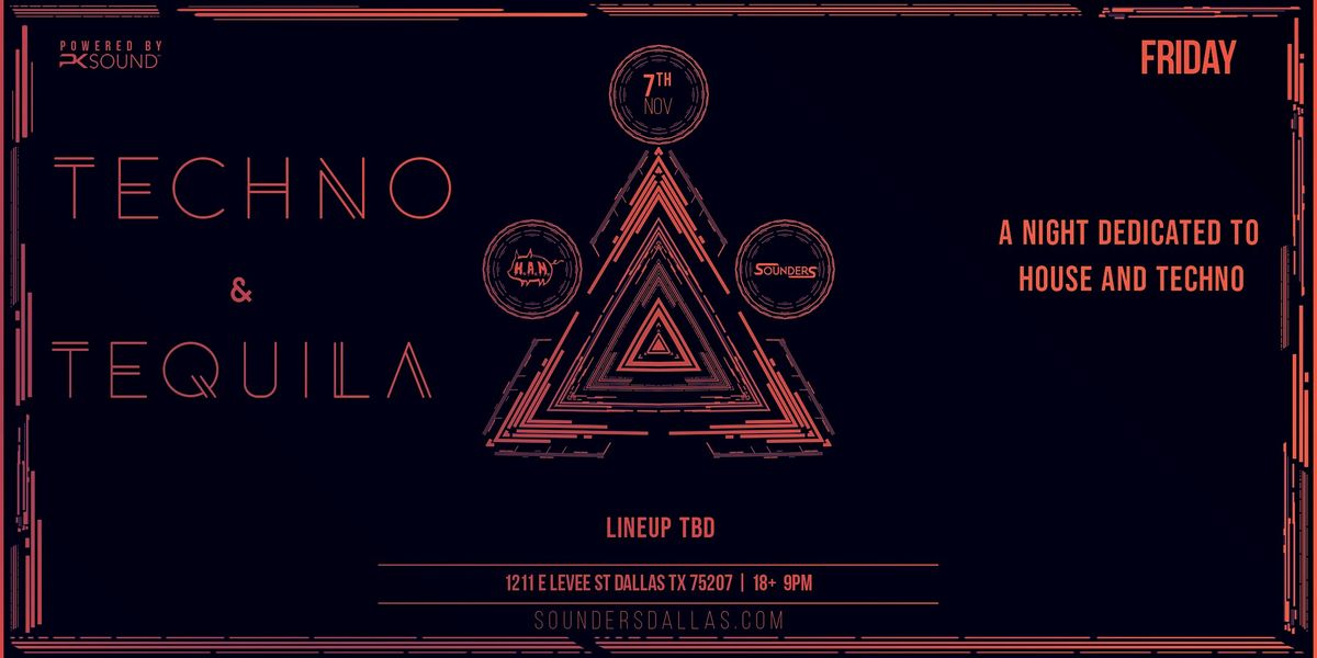 Techno & Tequila 11\/7 - Dallas, TX