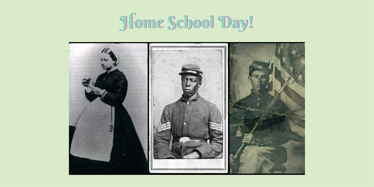 Home School Day: Nashville 1864
