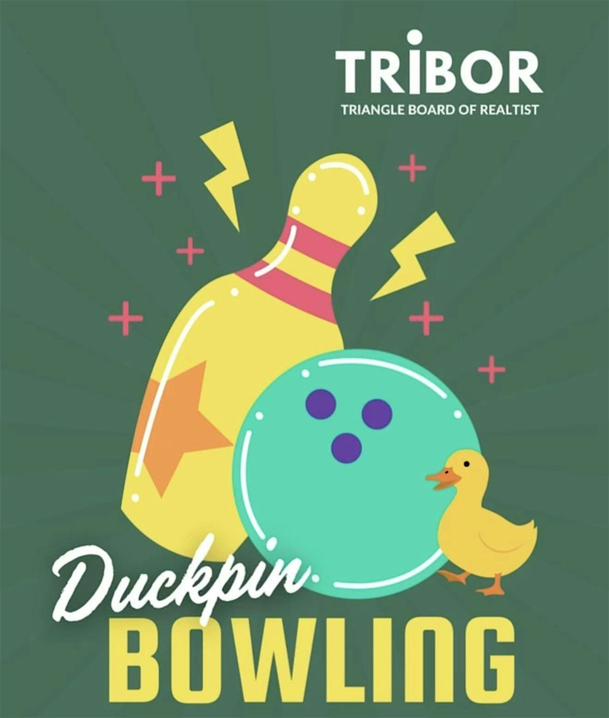 TRIBOR (Triangle Board of Realtist) Social - Duckpin Bowling
