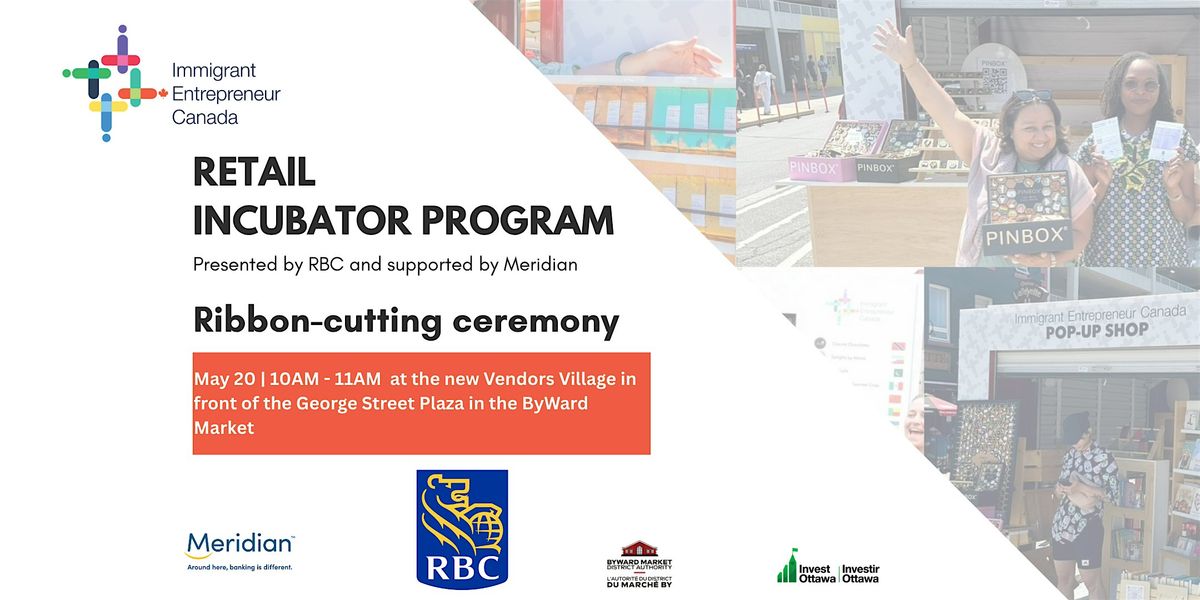 Launch: Immigrant Entrepreneur Canada's 2026 Retail Incubator Program