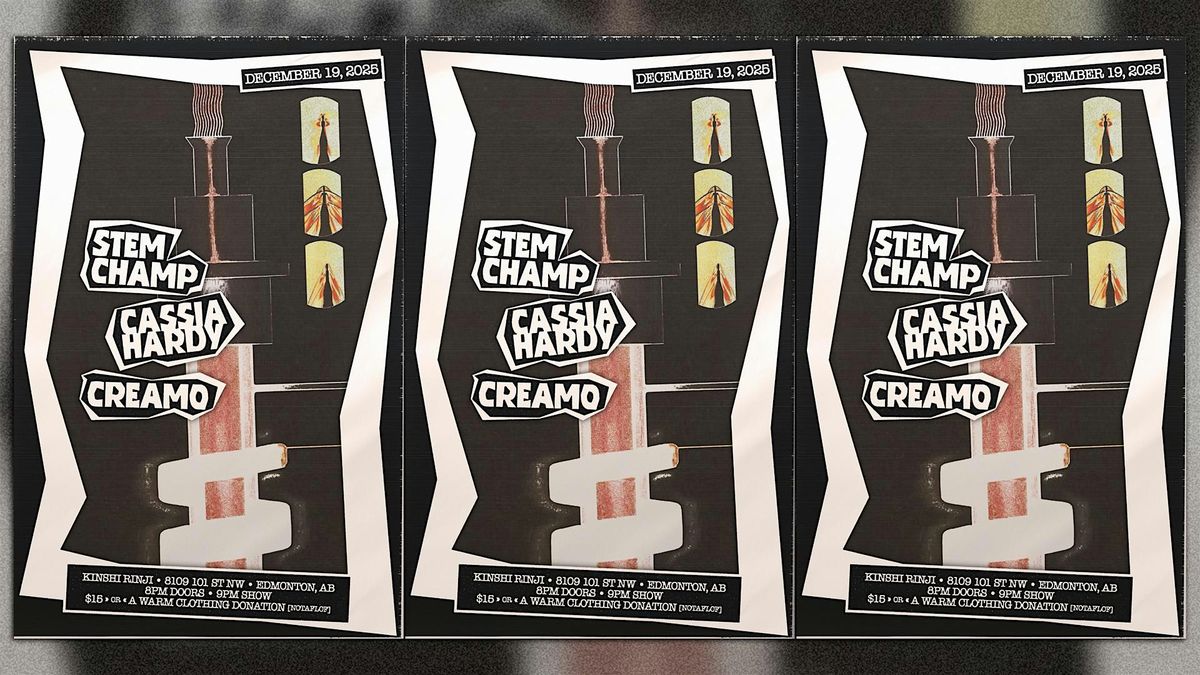 Stem Champ, Cassia Hardy and Creamo @ Kinshi Rinji - Dec 19, 2025