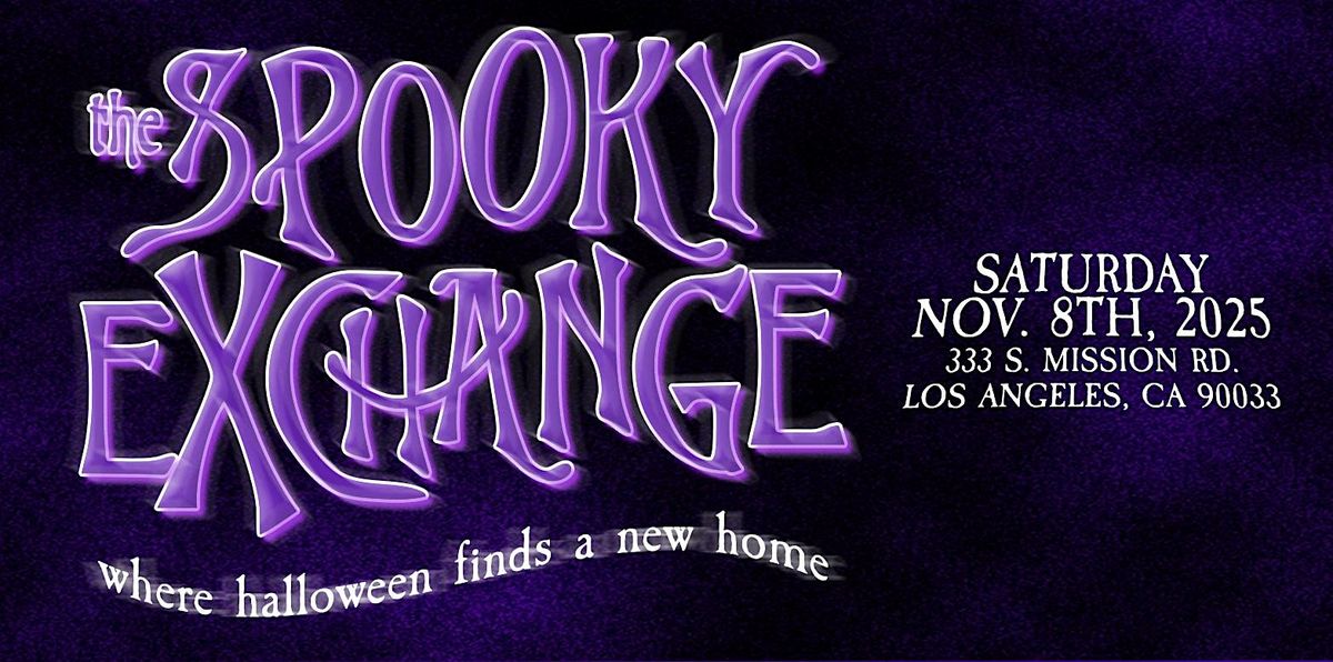 The SPOOKY EXCHANGE: Post-Halloween Swap Meet