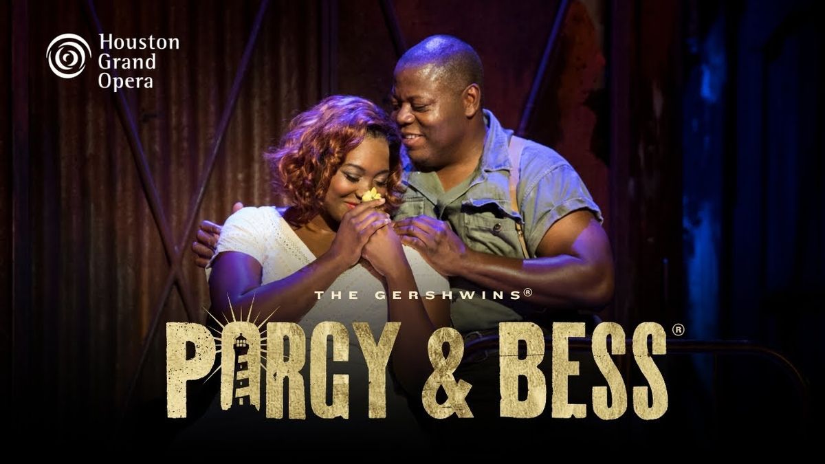 Houston Grand Opera: Porgy and Bess