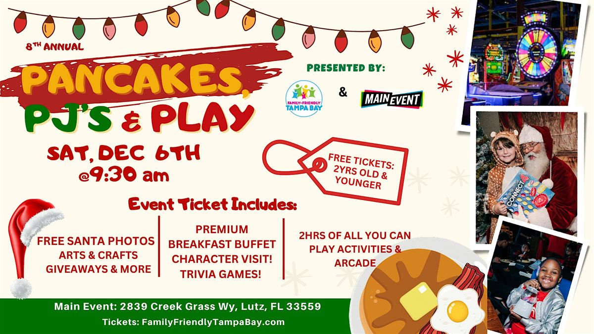 8th Annual Pancakes, PJ's & PLAY Holiday Event