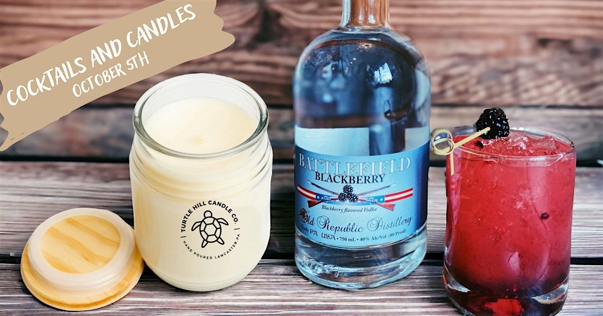 Cocktails and Candle workshop