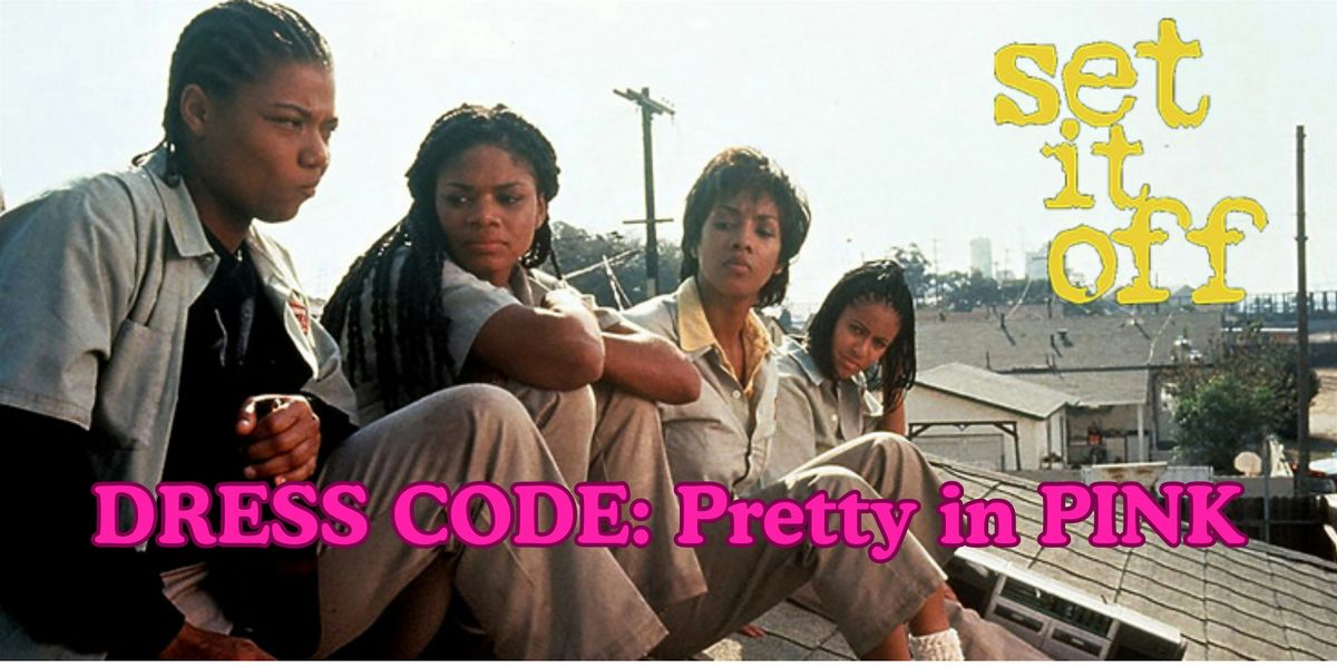 Girls\u2019 Fall Pretty in Pink Movie Night \u2014 Set It Off