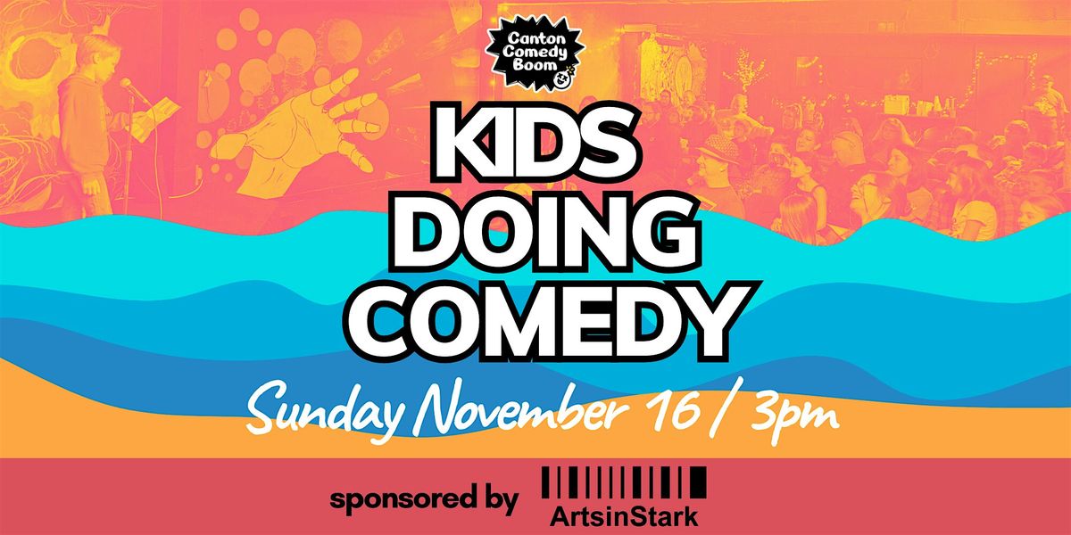 Kids Doing Comedy