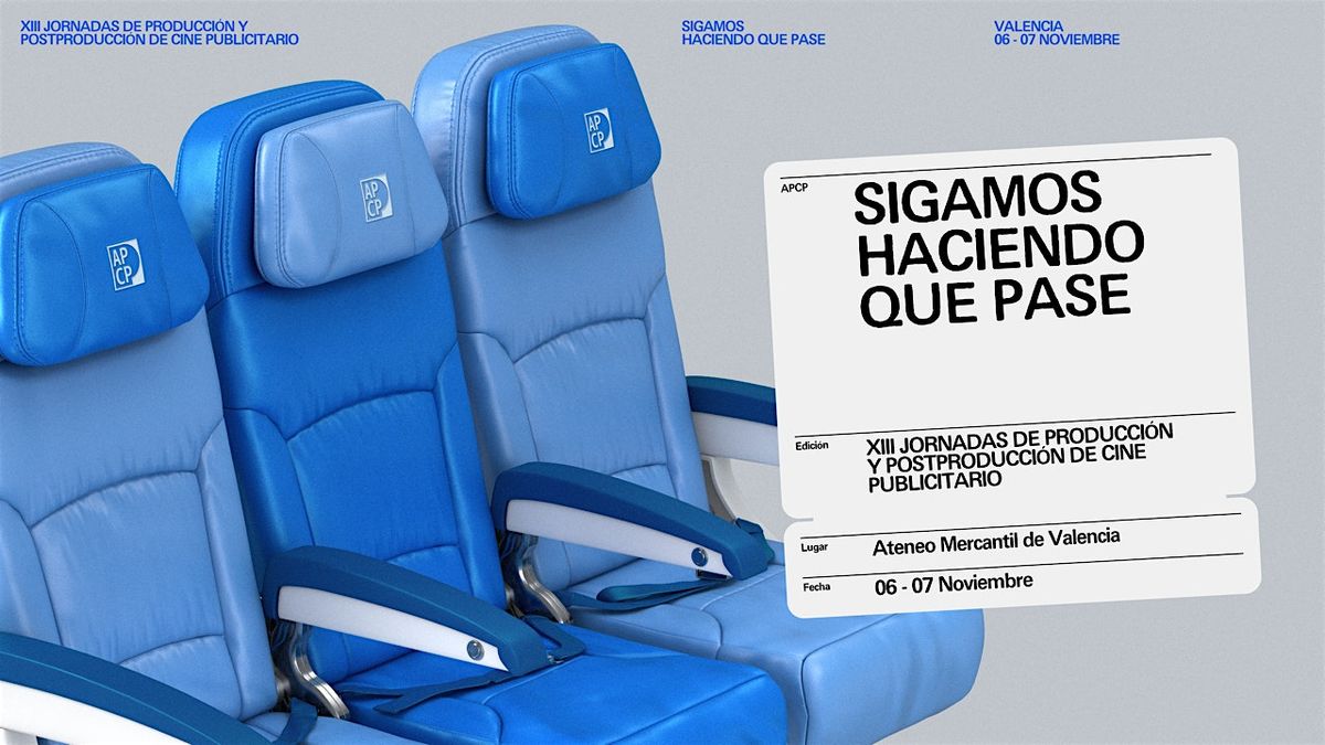 XIII Jornadas de Producci\u00f3n y Postproducci\u00f3n de Cine Publicitario