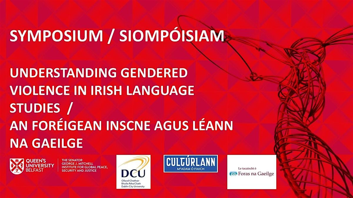 Symposium: Understanding Gendered Violence in Irish Language Studies