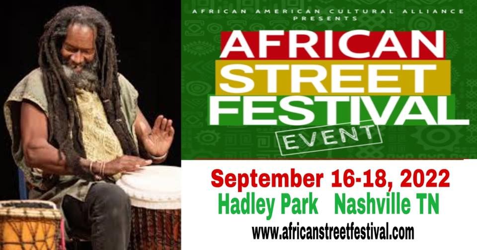 African Street Festival 2022 1037 28th Ave N, Nashville, TN 37208