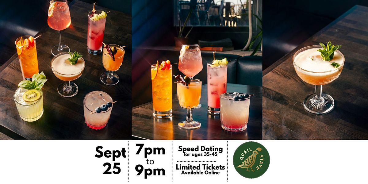 Speed Dating @ Quail Sate