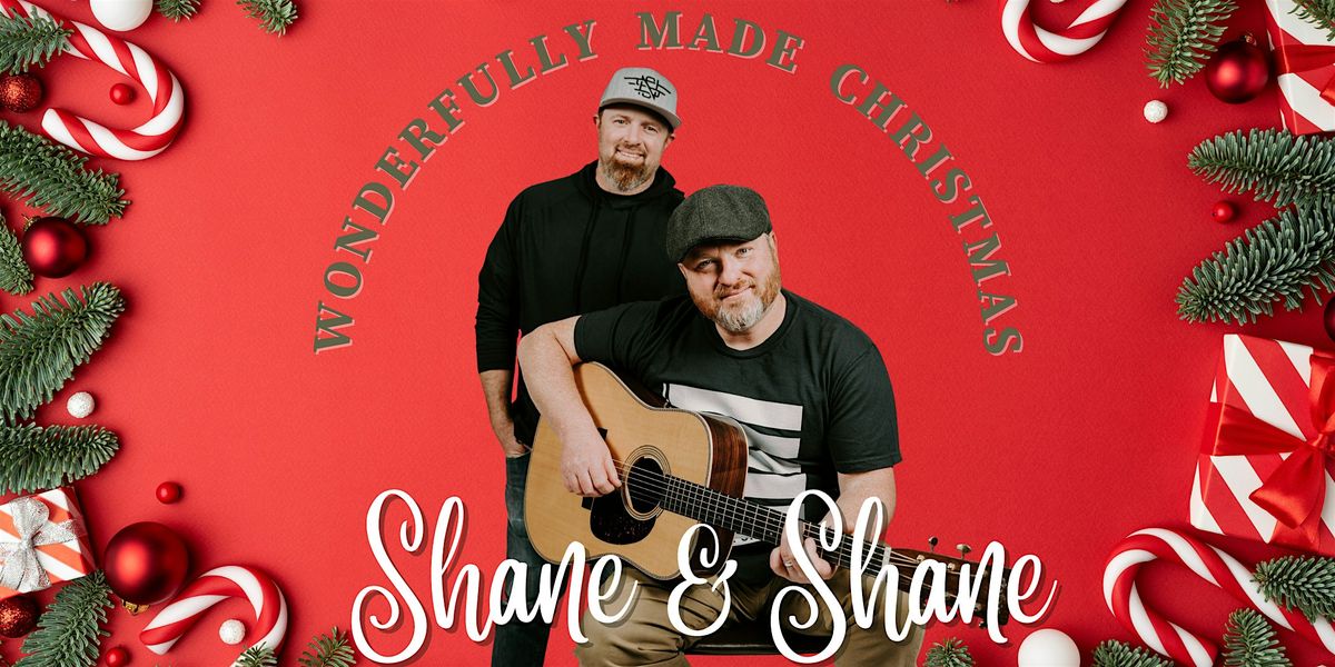 A Wonderfully Made Christmas with Shane & Shane
