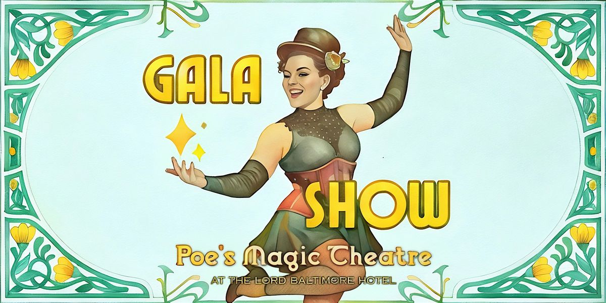Poe's Magic Gala Showcase