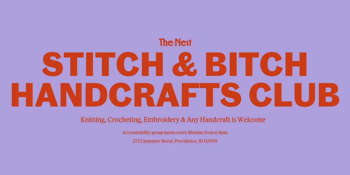 Stitch & Bitch - Handcrafts Accountability Club