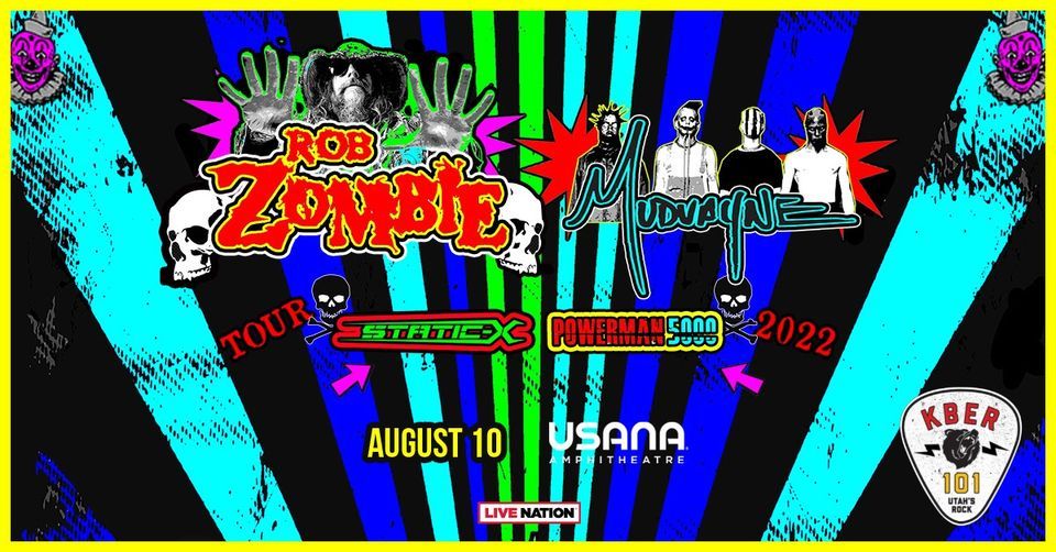 KBER 101 Welcomes Rob Zombie with Mudvayne at USANA Amphitheatre ...