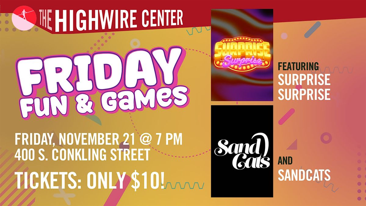 Friday Fun and Games: Improv at The Highwire Center!