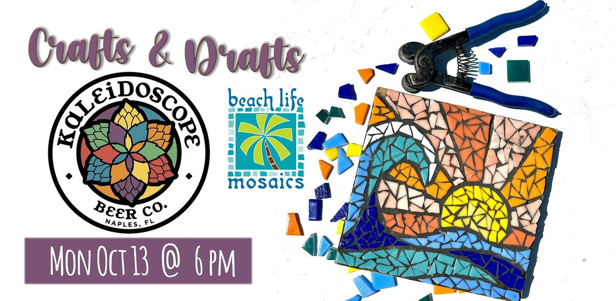 Crafts & Drafts - Mosaics in Naples