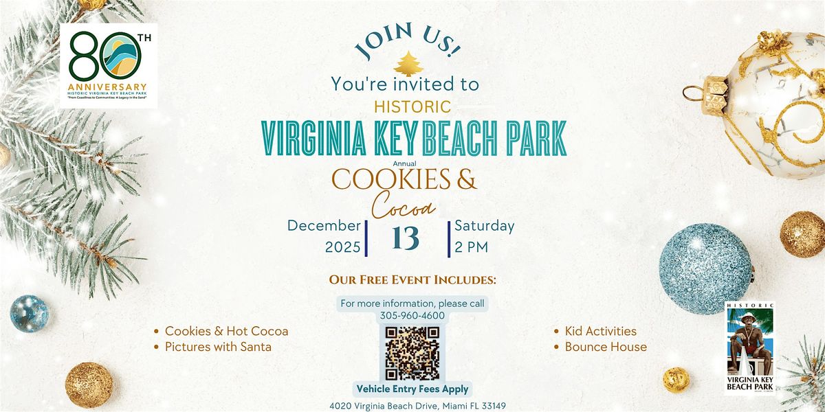 Cookies & Cocoa at Historic Virginia Key Beach Park