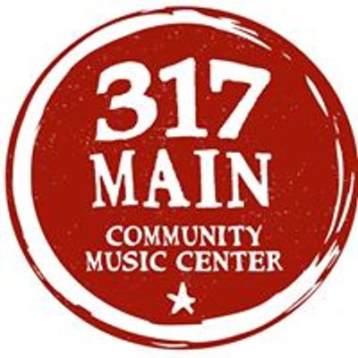 317 Main Community Music Center