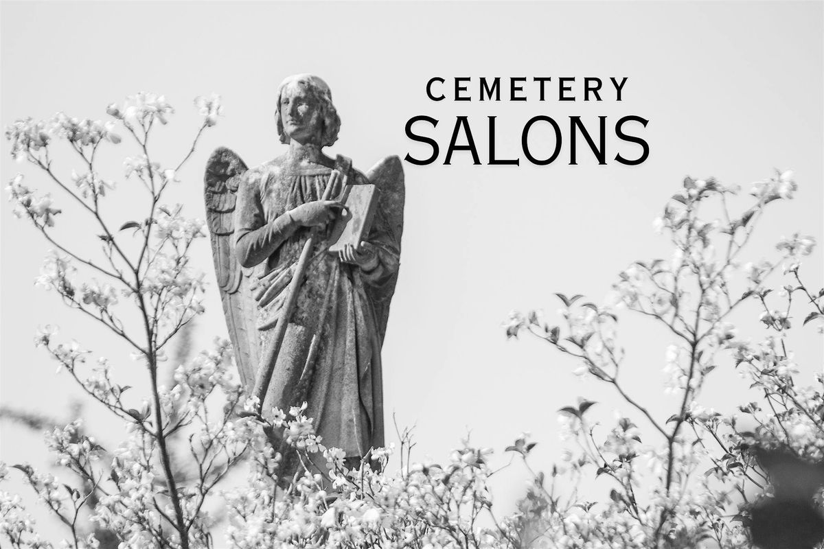 Cemetery Salons