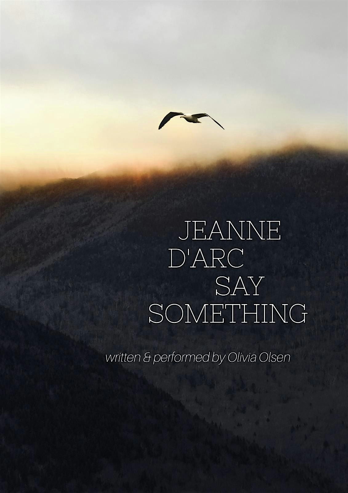 Jeanne d'Arc - Say Something
