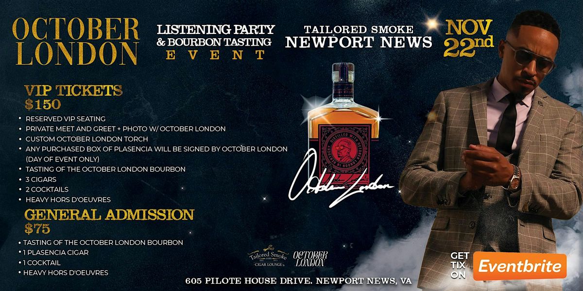 Listening Party and Bourbon Tasting with October London