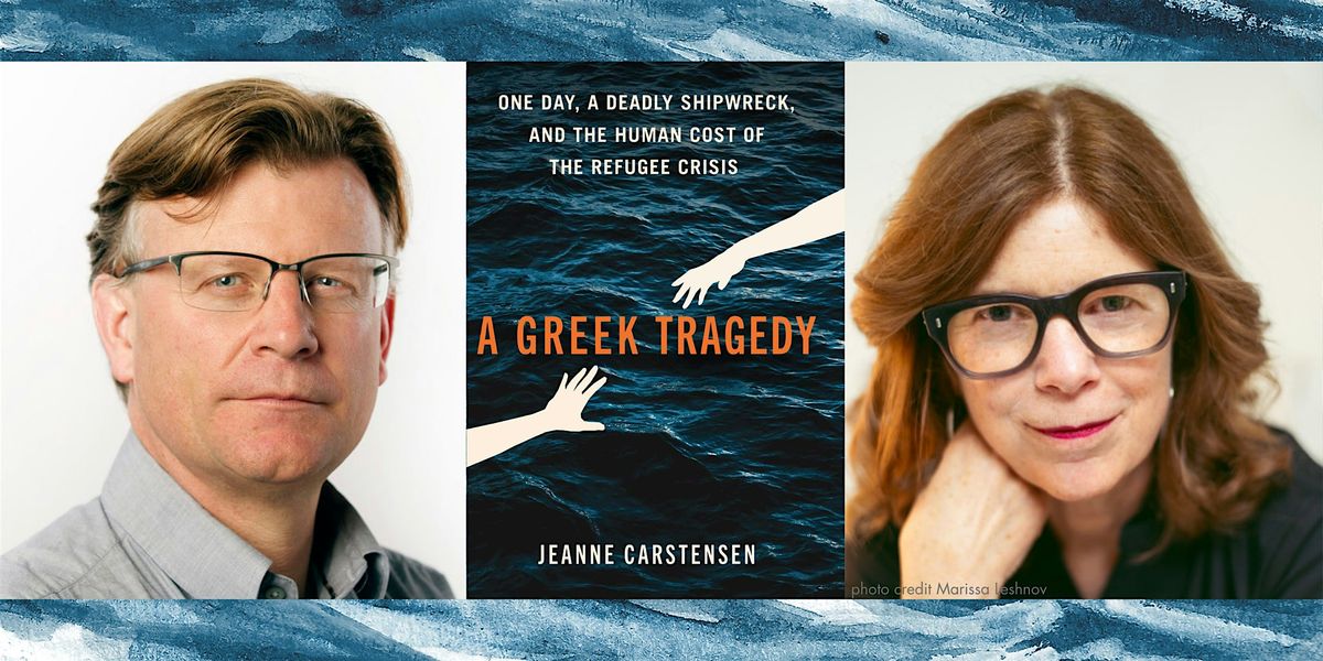 A Greek Tragedy with authors Jeanne Carstensen and Michael Montgomery
