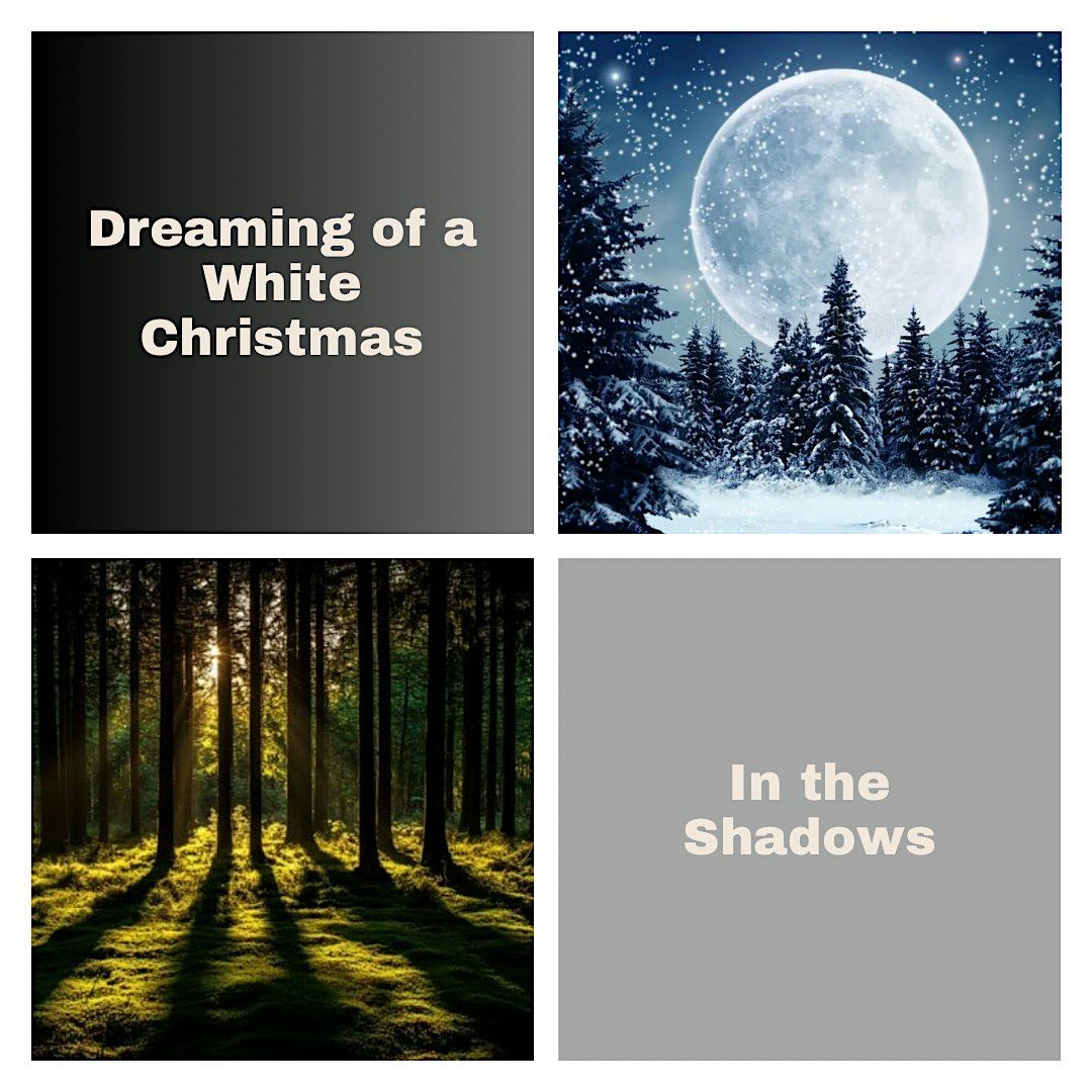 Dreaming of a White Christmas & In the Shadows 7:00pm Acro + Contemporary