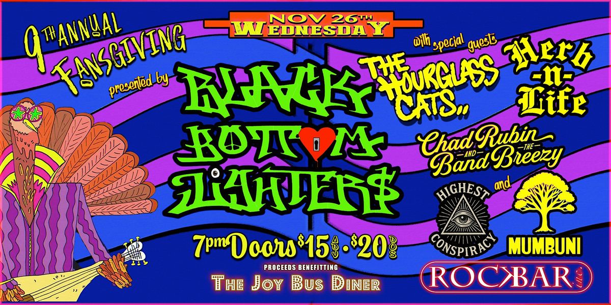 9th Annual Fansgiving presented by BLACK BOTTOM LIGHTERS & Friends
