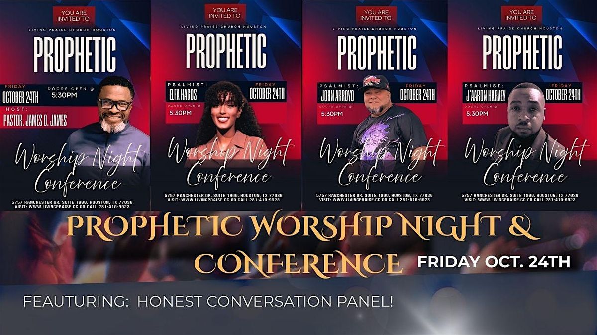 PROPHETIC WORSHIP NIGHT CONFERENCE