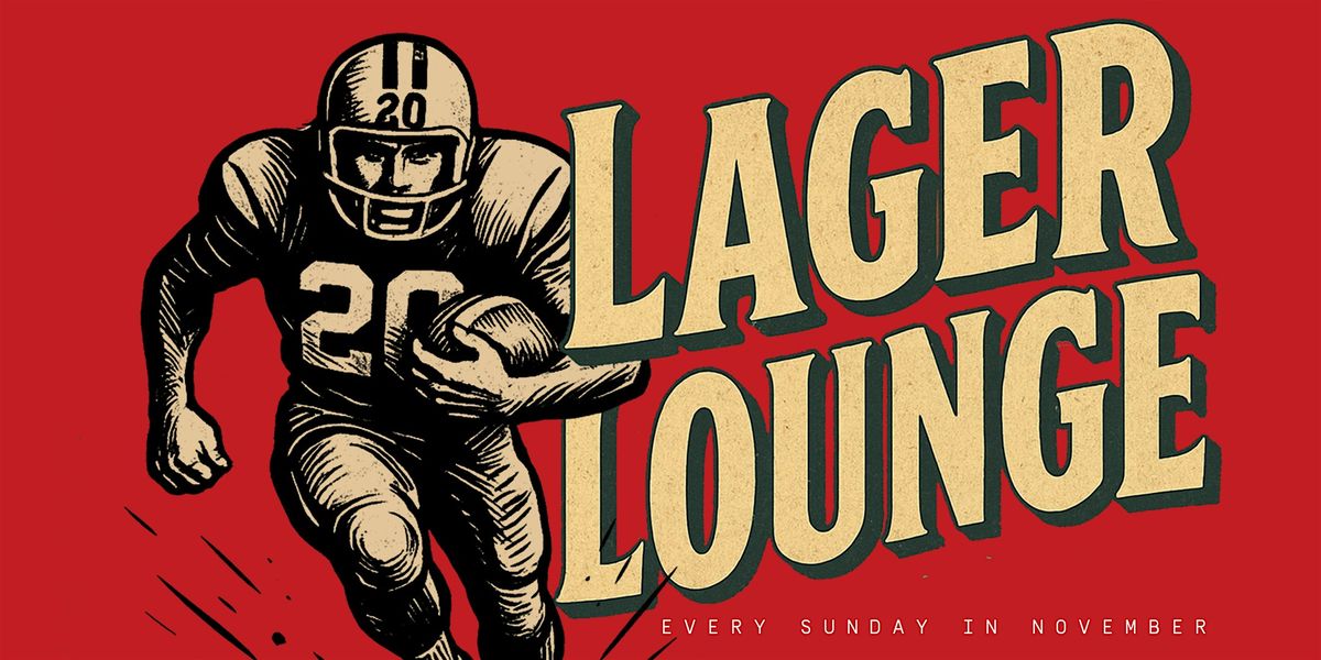 Lager Lounge Sundays at Rec Room \u2013 Football, Beer & Chill Downtown