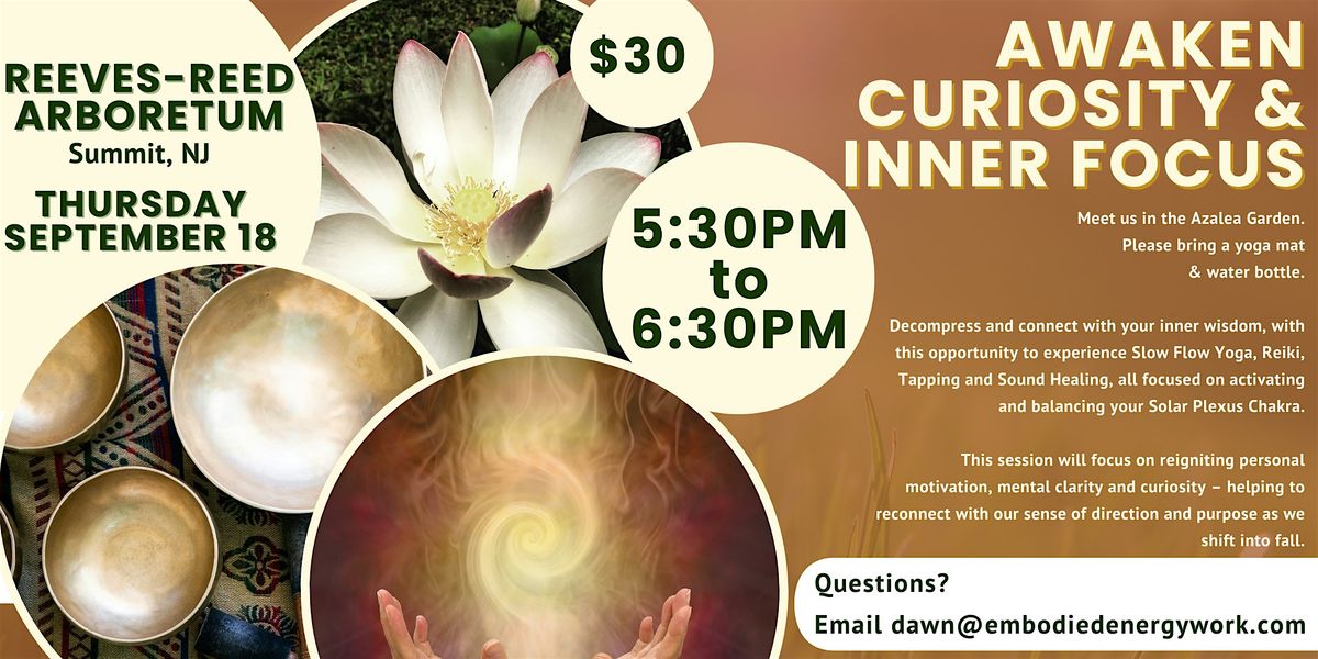 Awaken Curiosity & Inner Focus - Prepare for Fall Equinox